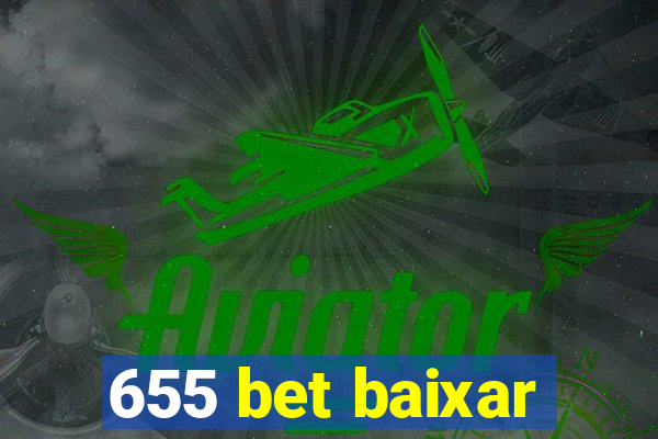 655 bet baixar